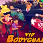 VIP Bodyguard