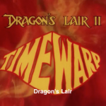 Dragon's Lair 2 Time Warp