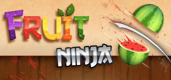 Fruit Ninja